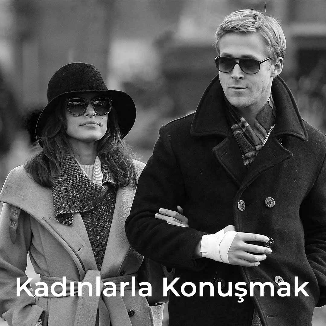 Ryan Ghosling - Eva Mendes - Kadınlarla Konuşmak