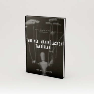 Tehlikeli Manipülasyon Taktikleri E-Kitabı